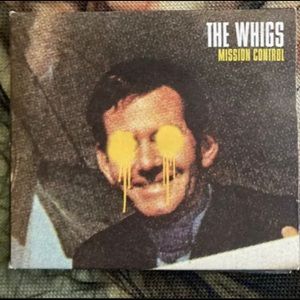 The Whigs Mission Control CD (2008) Very Good